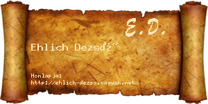 Ehlich Dezső névjegykártya
